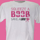 Squeeze a Boob - Breast Cancer Awareness  T-shirt